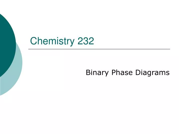 chemistry 232