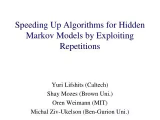Speeding Up Algorithms for Hidden Markov Models by Exploiting Repetitions