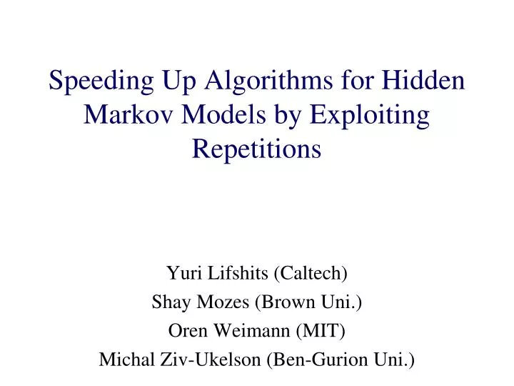 speeding up algorithms for hidden markov models by exploiting repetitions