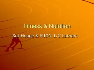 Fitness &amp; Nutrition