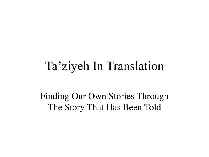 ta ziyeh in translation