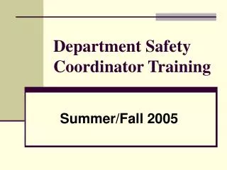 Department Safety Coordinator Training