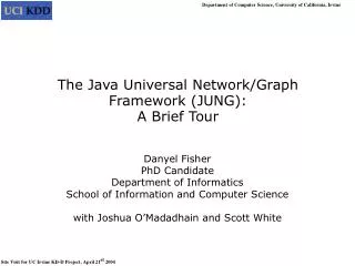 The Java Universal Network/Graph Framework (JUNG): A Brief Tour