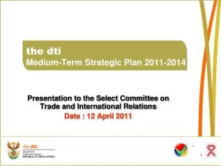 the dti Medium-Term Strategic Plan 2011-2014