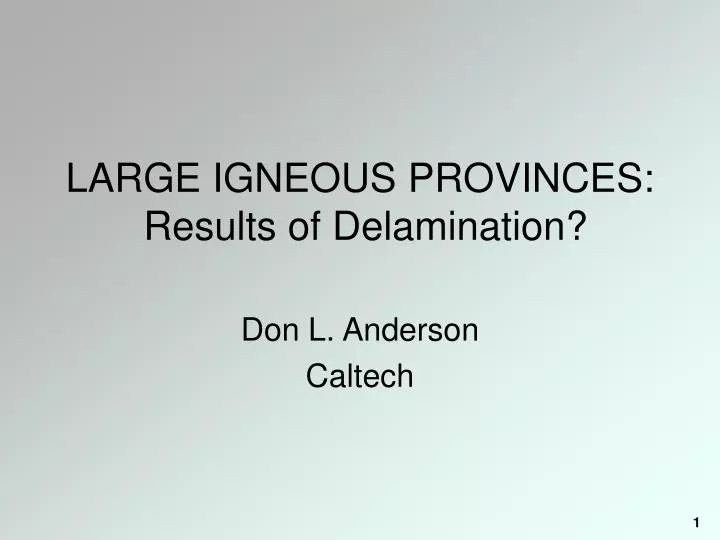large igneous provinces results of delamination