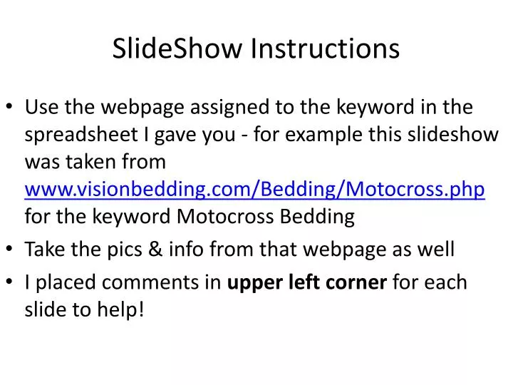slideshow instructions
