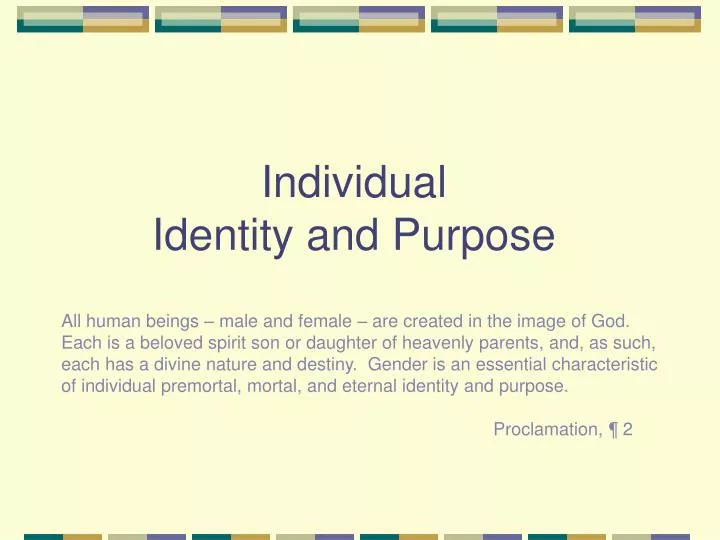 individual identity and purpose