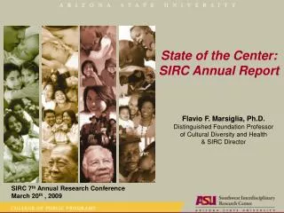 State of the Center: SIRC Annual Report