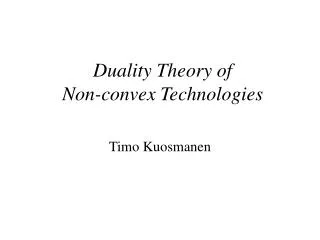 Duality Theory of Non-convex Technologies