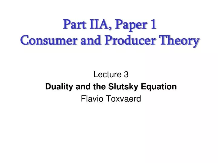 part iia paper 1 consumer and producer theory