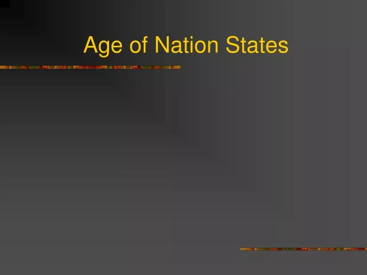 age of nation states
