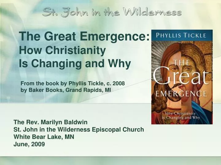 the great emergence how christianity is changing and why