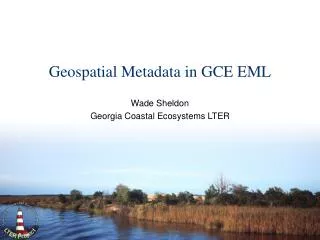 Geospatial Metadata in GCE EML