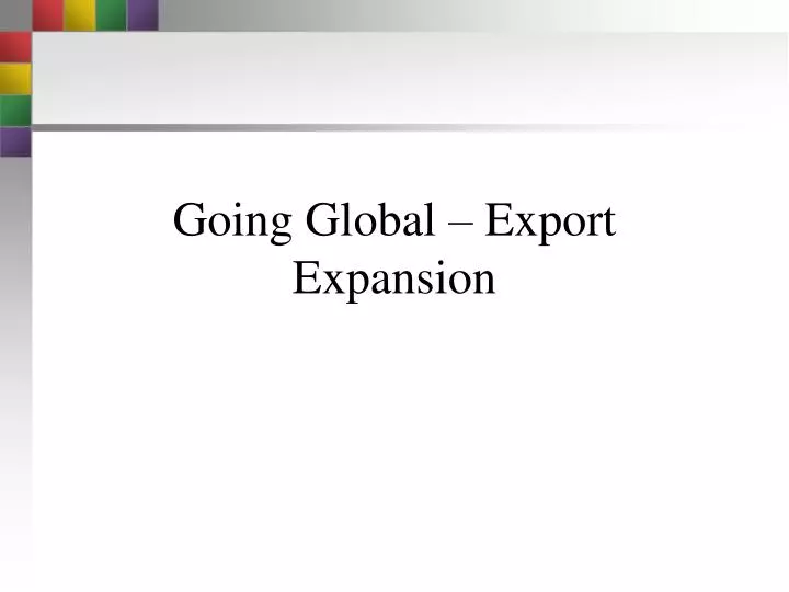 going global export expansion