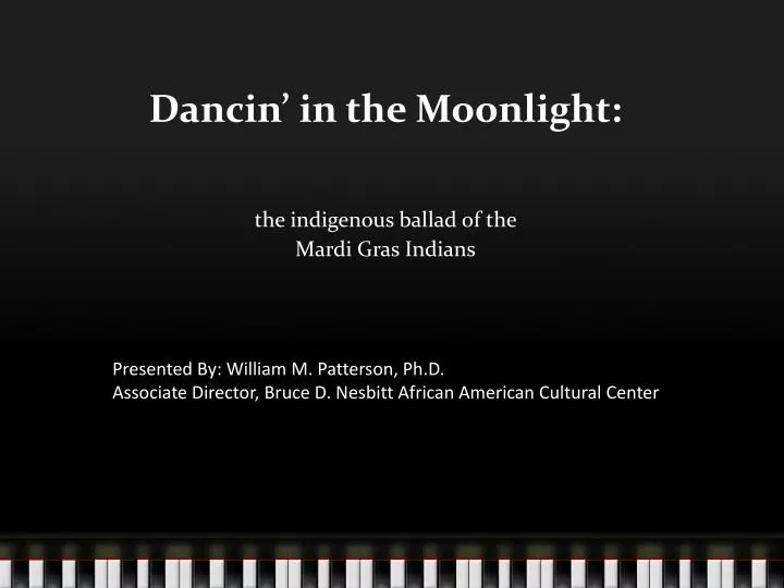 dancin in the moonlight