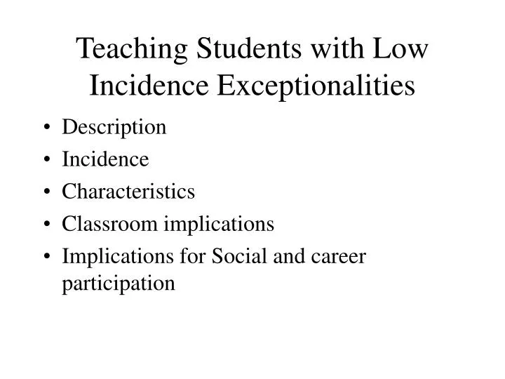 teaching students with low incidence exceptionalities