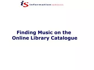 Finding Music on the Online Library Catalogue