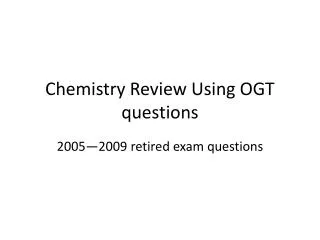 Chemistry Review Using OGT questions