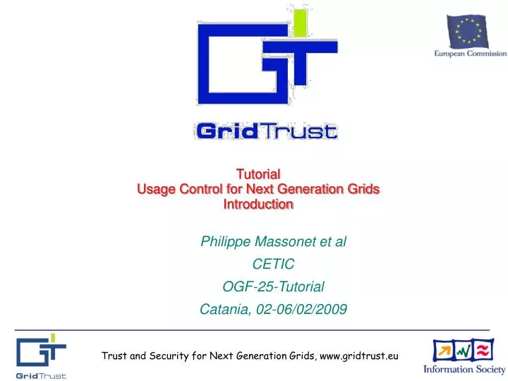 tutorial usage control for next generation grids introduction