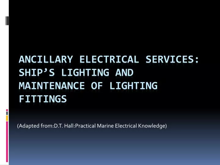 adapted from d t hall practical marine electrical knowledge