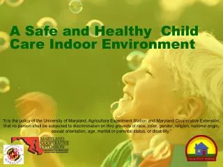 A Safe and Healthy Child Care Indoor Environment