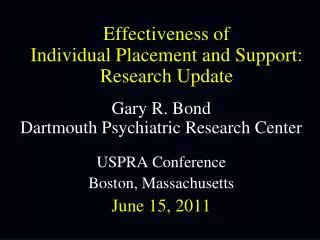 Effectiveness of Individual Placement and Support: Research Update