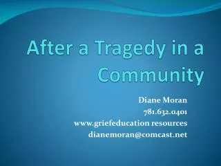 After a Tragedy in a Community