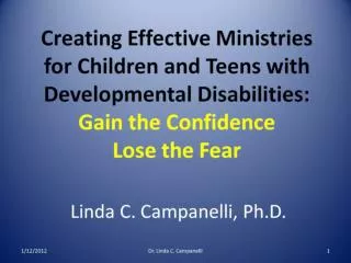 Creating Effective Ministries for Children and Teens with Developmental Disabilities: Gain the Confidence Lose the Fear