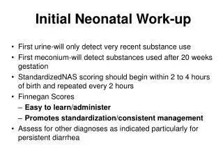 Initial Neonatal Work-up