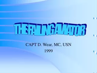 CAPT D. Wear, MC, USN 1999