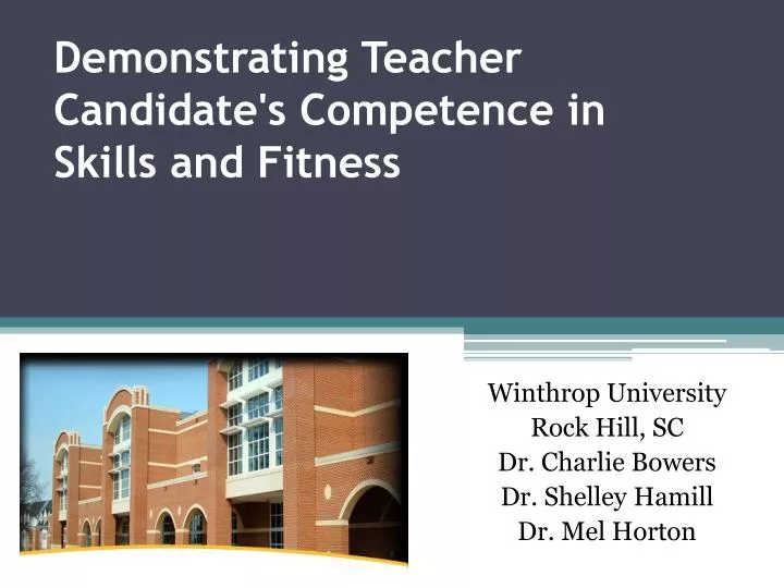 demonstrating teacher candidate s competence in skills and fitness