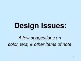 Design Issues:
