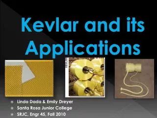 Kevlar and its Applications