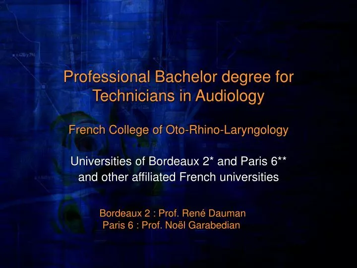 professional bachelor degree for technicians in audiology
