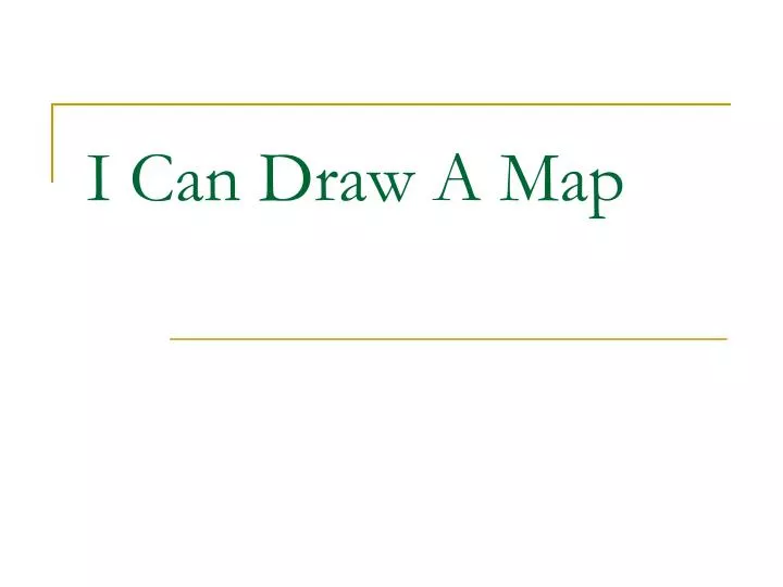 i can draw a map