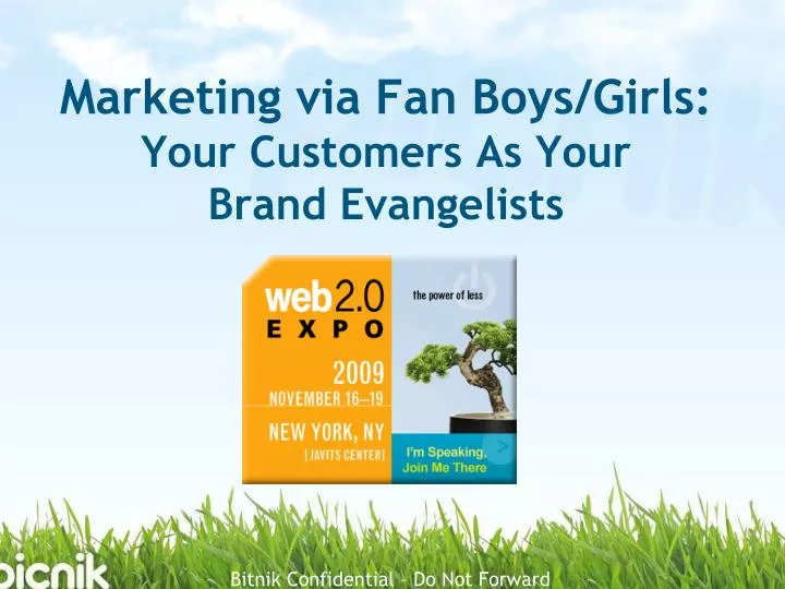 marketing via fan boys girls your customers as your brand evangelists
