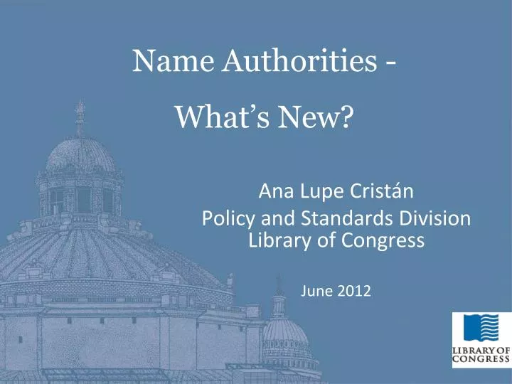 ana lupe crist n policy and standards division library of congress june 2012