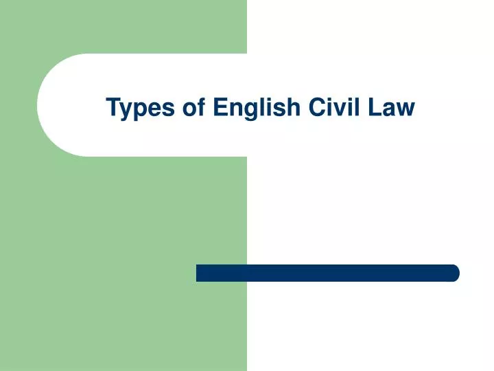 types of english civil law