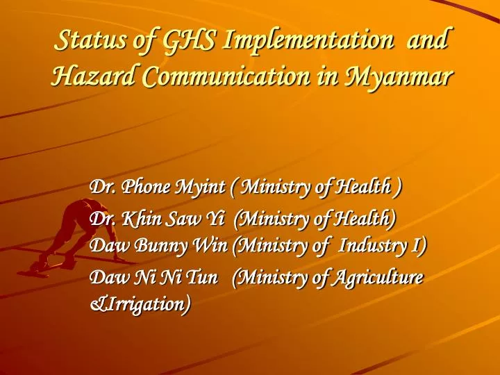 status of ghs implementation and hazard communication in myanmar