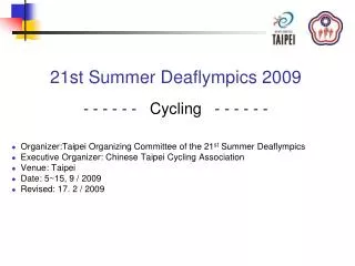 21st Summer Deaflympics 2009
