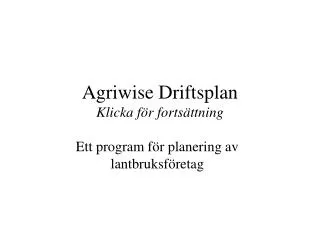 agriwise driftsplan klicka f r forts ttning