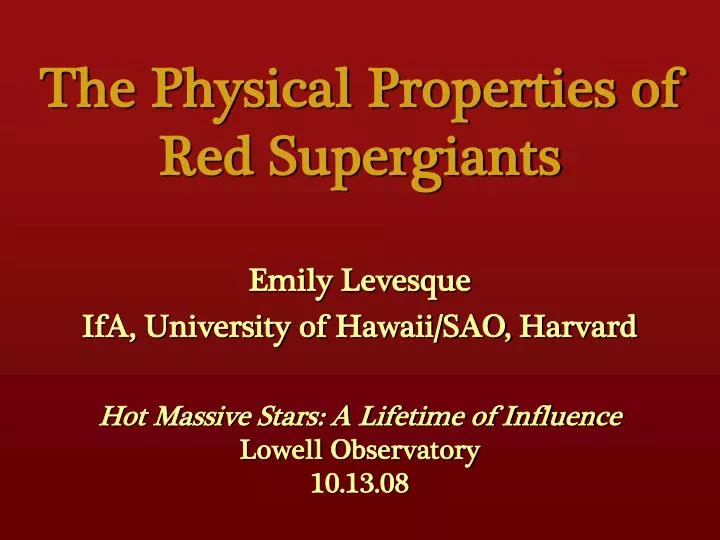 the physical properties of red supergiants