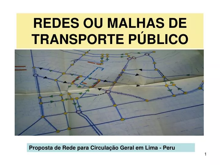 redes ou malhas de transporte p blico