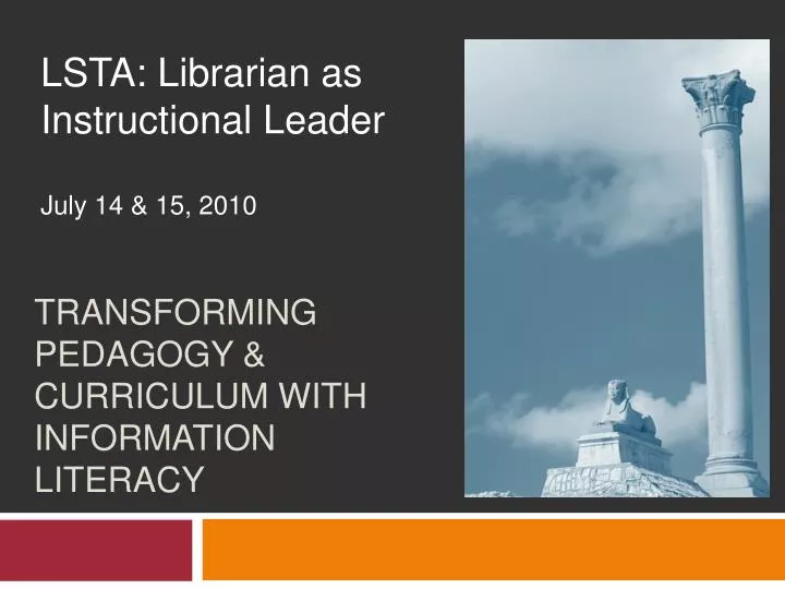 transforming pedagogy curriculum with information literacy