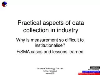 Practical aspects of data collection in industry