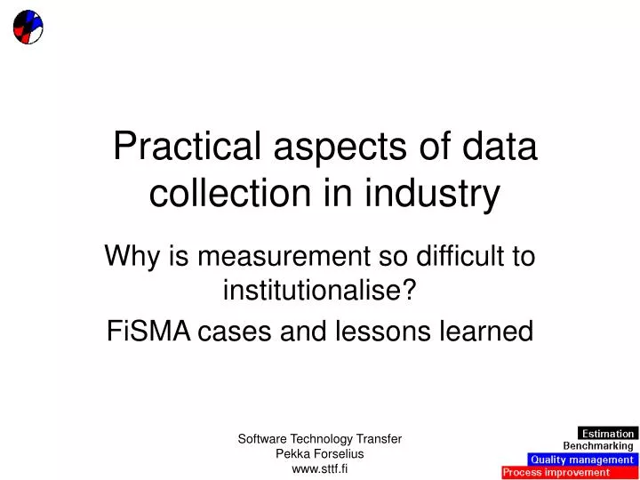 practical aspects of data collection in industry