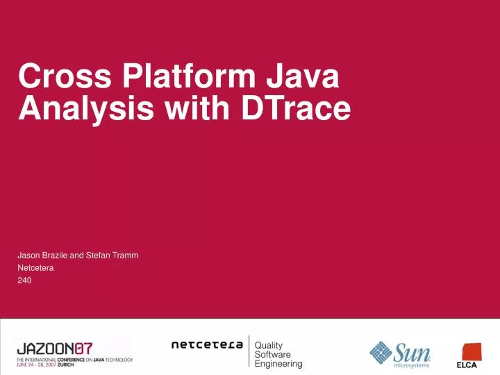 cross platform java analysis with dtrace