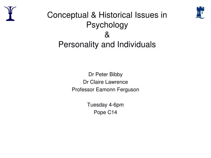 conceptual historical issues in psychology personality and individuals