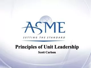 Principles of Unit Leadership Scott Carlson
