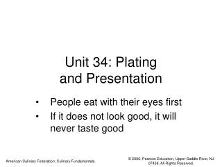 Unit 34: Plating and Presentation